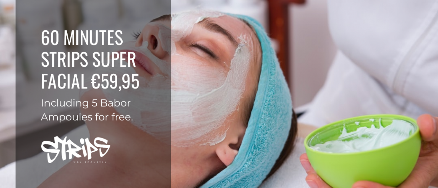 60 minutes Strips Super Facial €59,95 incl. 5day ampoule cure worth 24